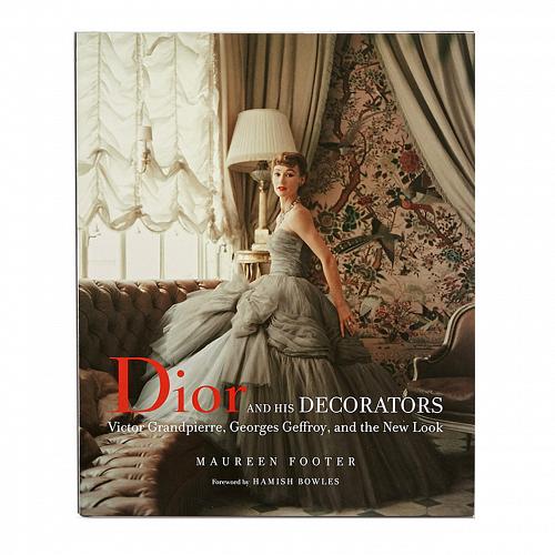 Книга Dior and His Decorators