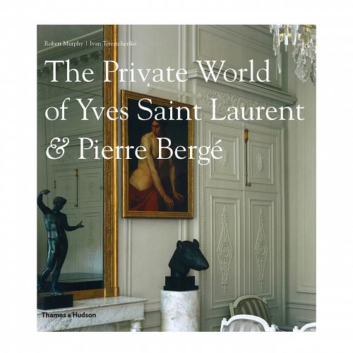 Книга The Private World of Yves Saint Laurent & Pierre Berge
